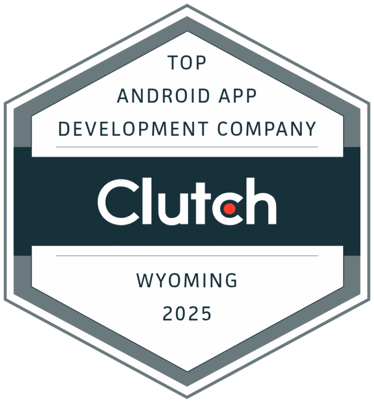 Top Clutch Android App Development Company Wyoming 2025